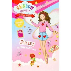 Rainbow Magic Special Edition: Juliet the Valentine Fairy -- Daisy Meadows